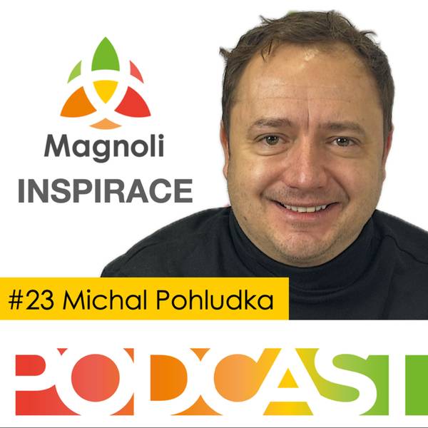 Magnoli Podcast - nejpozitivnější podcast v Česku